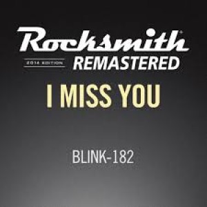 Rocksmith® 2014 Edition  - Remastered – blink-182 - "I Miss You"